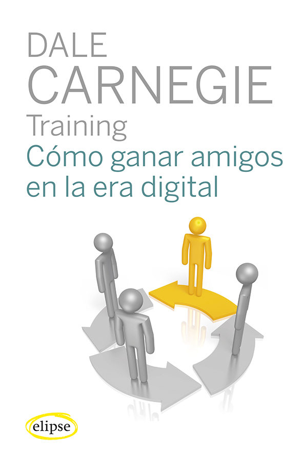 CÓMO GANAR AMIGOS EN LA ERA DIGITAL