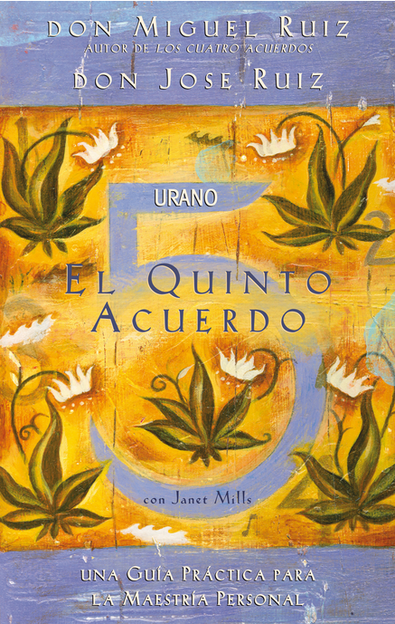 EL QUINTO ACUERDO