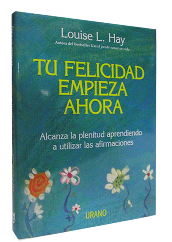 TU FELICIDAD EMPIEZA AHORA
