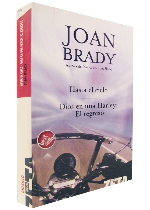 HASTA EL CIELO - DIOS EN UNA HARLEY: EL REGRESO