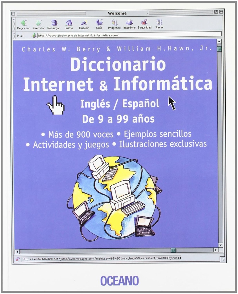 DICCIONARIO DE INTERNET & INFORMÁTICA INGLÉS / ESPAÑOL