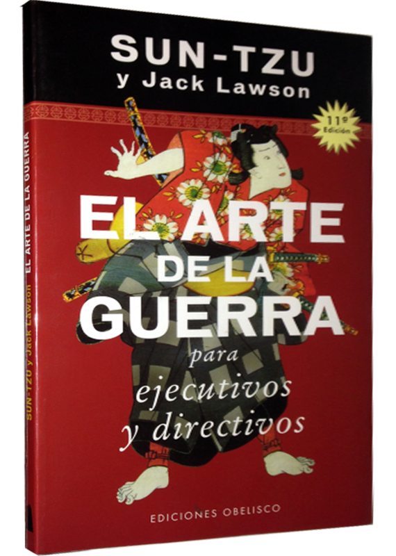 EL ARTE DE LA GUERRA PARA EJECUTIVOS Y DIRECTIVOS