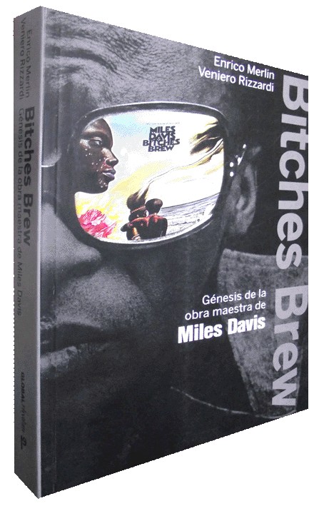 BITCHES BREW
