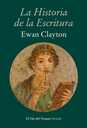 LA HISTORIA DETRÁS DE LA ESCRITURA