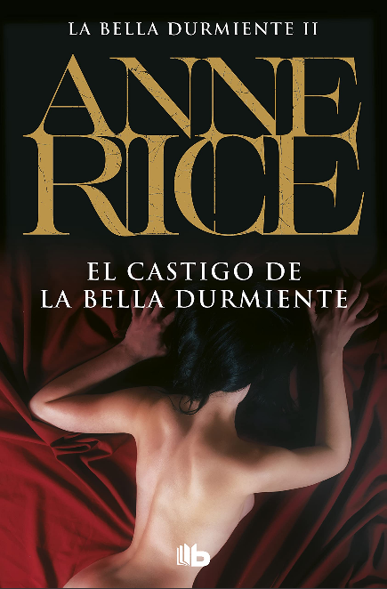 EL CASTIGO DE LAS BELLA DURMIENTE