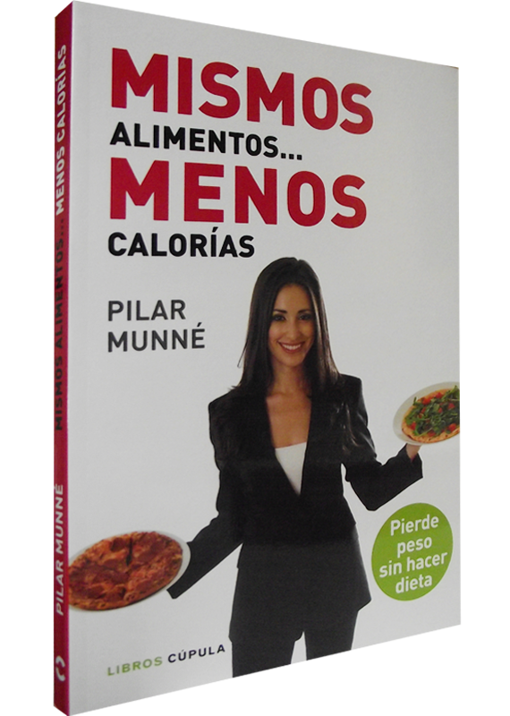 MISMOS ALIMENTOS...MENOS CALORÍAS