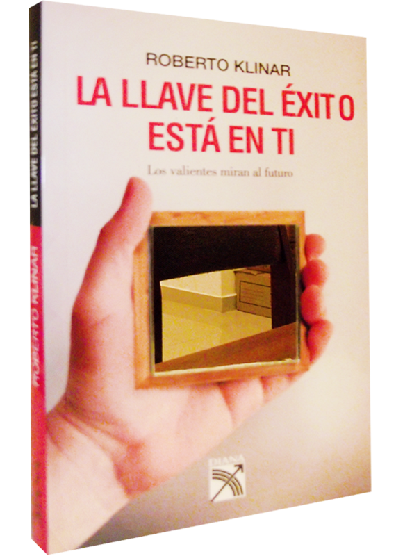 LA LLAVE DEL ÉXITO ESTÁ EN TI