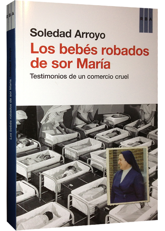 LOS BEBÉS ROBADOS DE SOR MARÍA