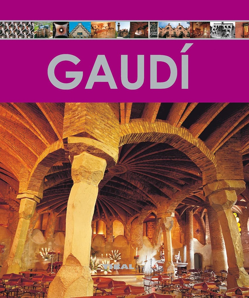 GAUDÍ: Enciclopedia del arte