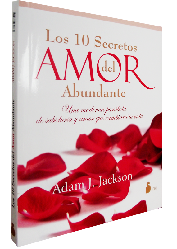 LOS 10 SECRETOS DEL AMOR ABUNDANTE