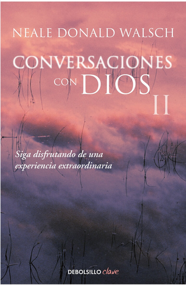 CONVERSACIONES CON DIOS II