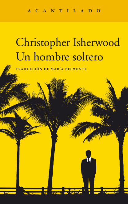 UN HOMBRE SOLTERO