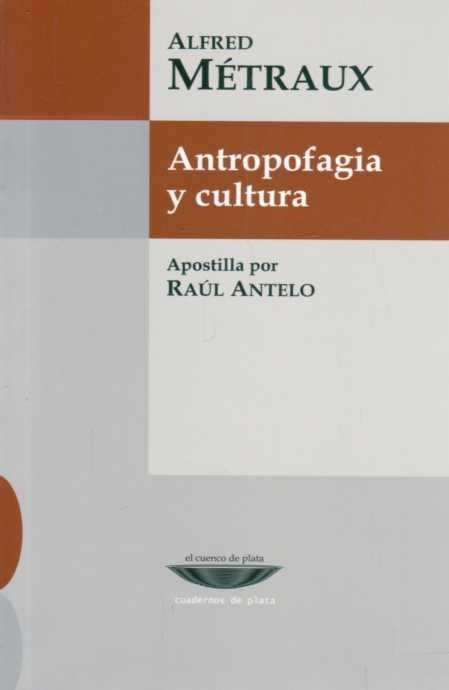ANTROPOFAGIA Y CULTURA