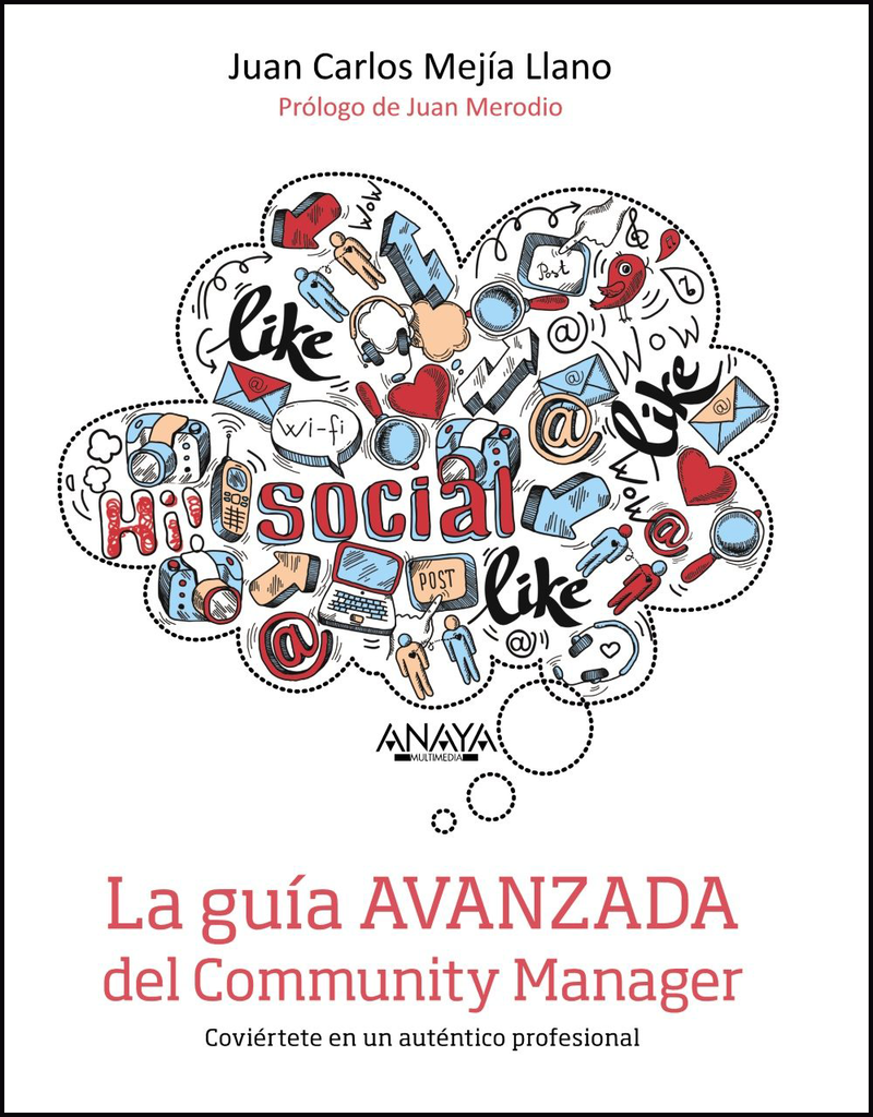 LA GUÍA AVANZADA DEL COMMUNITY MANAGER