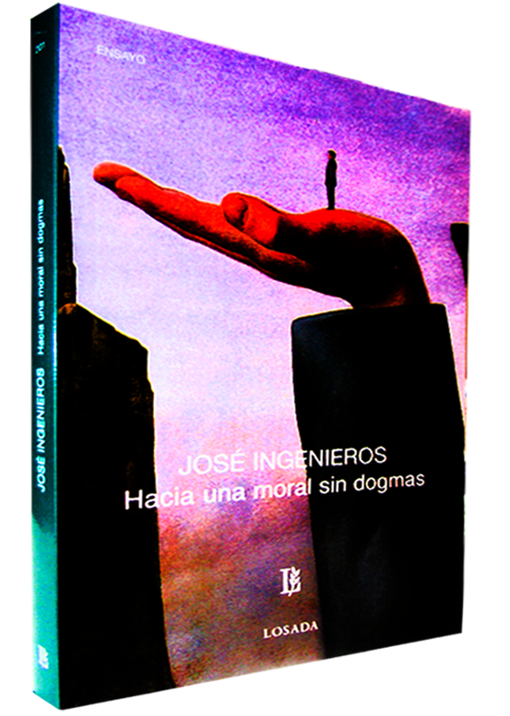 HACIA UNA MORAL SIN DOGMAS