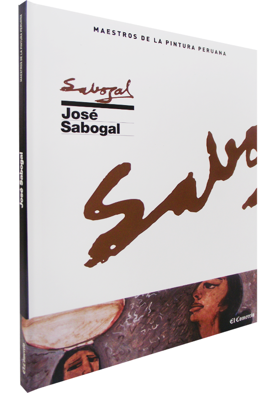 MAESTRO DE LA PINTURA PERUANA: JOSÉ SABOGAL