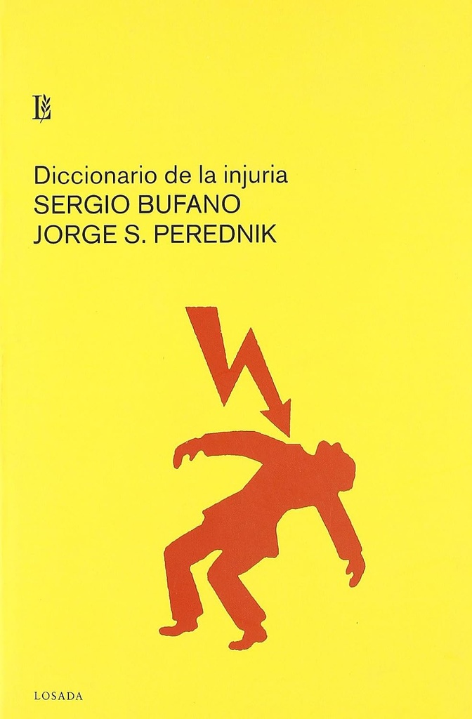 DICCIONARIO DE LA INJURIA