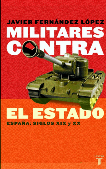 MILITARES CONTRA EL ESTADO