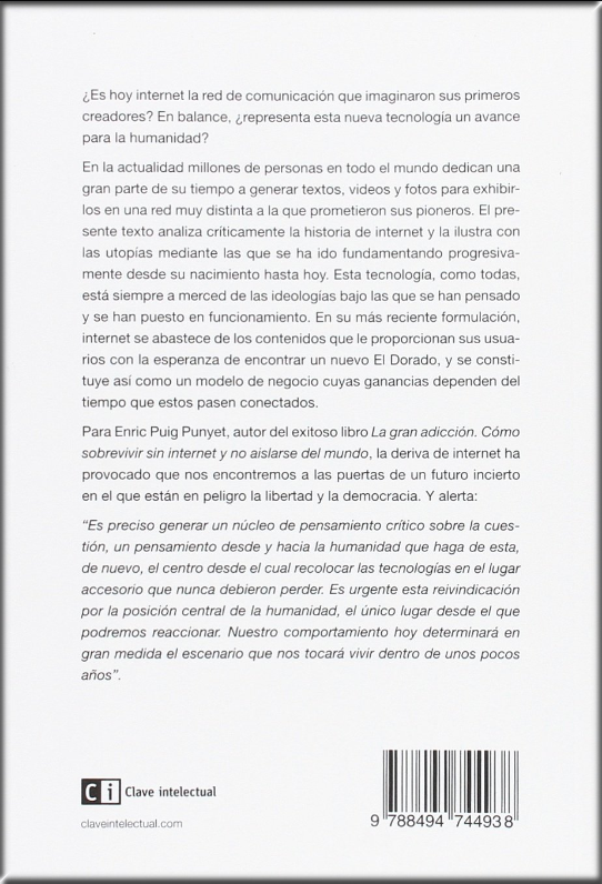 EL DORADO. UNA HISTORIA CRÍTICA DE INTERNET