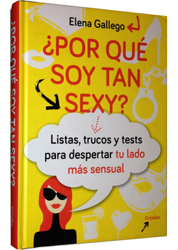 ¿POR QUÉ SOY TAN SEXY?