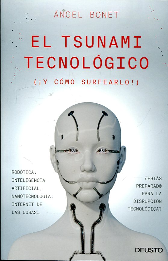 EL TSUNAMI TECNOLÓGICO