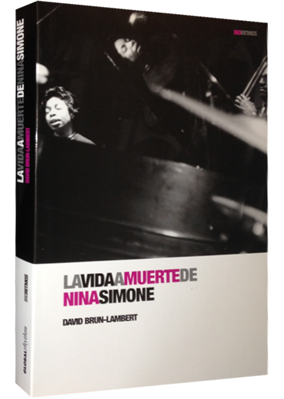 LA VIDA A MUERTE DE NINA SIMONE