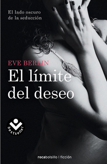 EL LÍMITE DEL DESEO