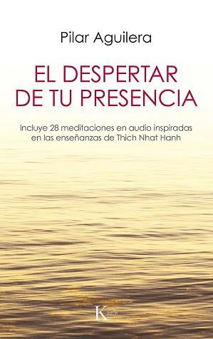 EL DESPERTAR DE TU PRESENCIA