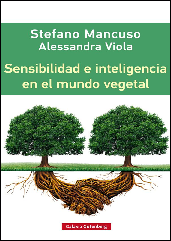 SENSIBILIDAD E INTELIGENCIA EN EL MUNDO VEGETAL
