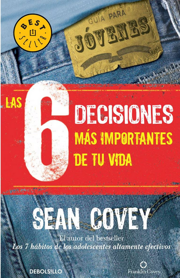 LAS 6 DECISIONES MÁS IMPORTANTES DE TU VIDA