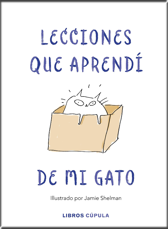 LECCIONES QUE APRENDÍ DE MI GATO