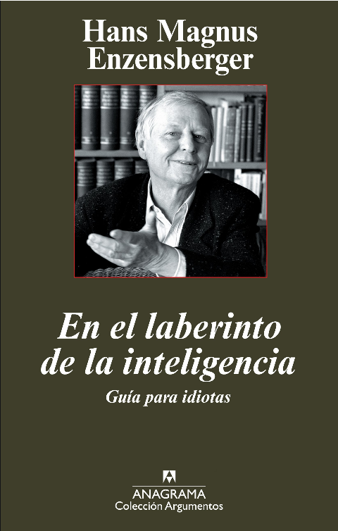 EN EL LABERINTO DE LA INTELIGENCIA