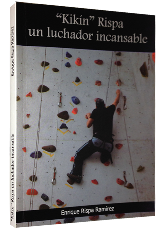 KIKÍN RISPA: UN LUCHADOR INCANSABLE