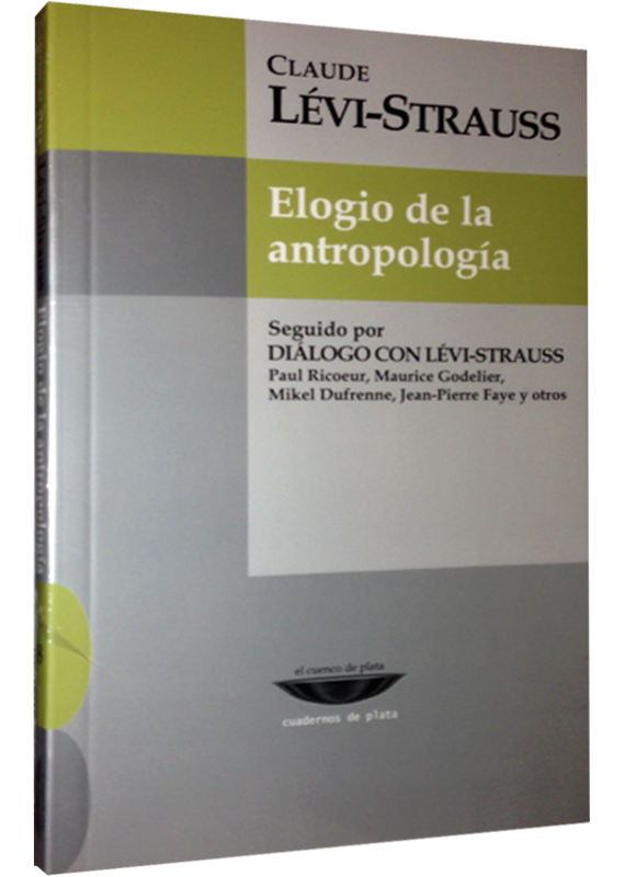 ELOGIO DE LA ANTROPOLOGÍA
