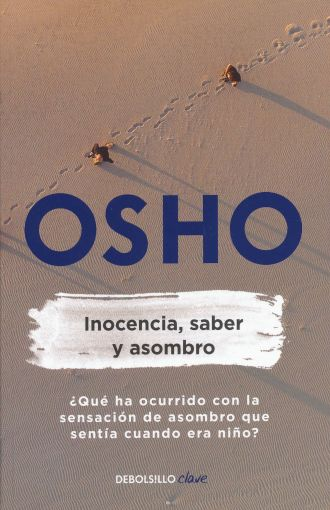 INOCENCIA, SABER Y ASOMBRO