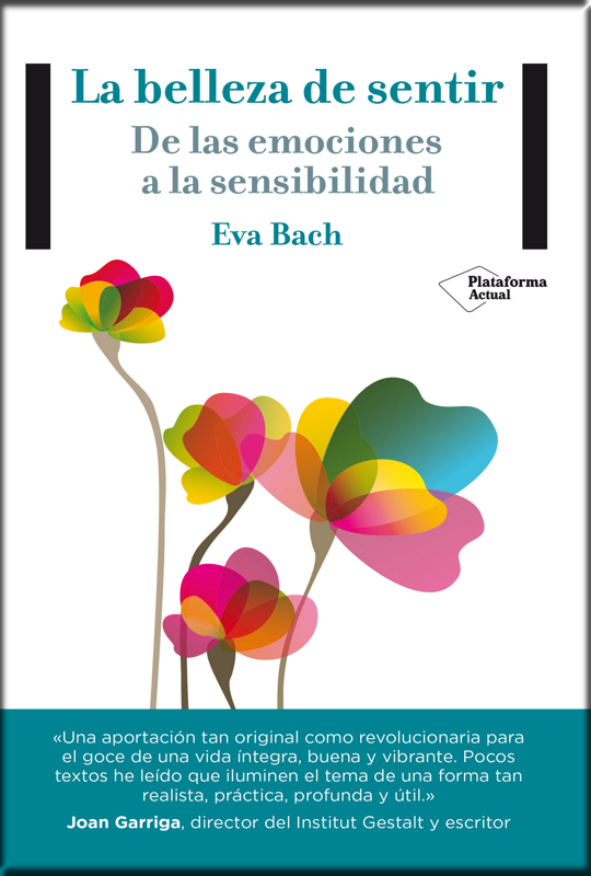 LA BELLEZA DE SENTIR