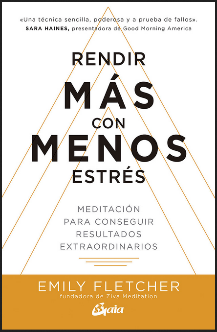 RENDIR MÁS CON MENOS ESTRÉS