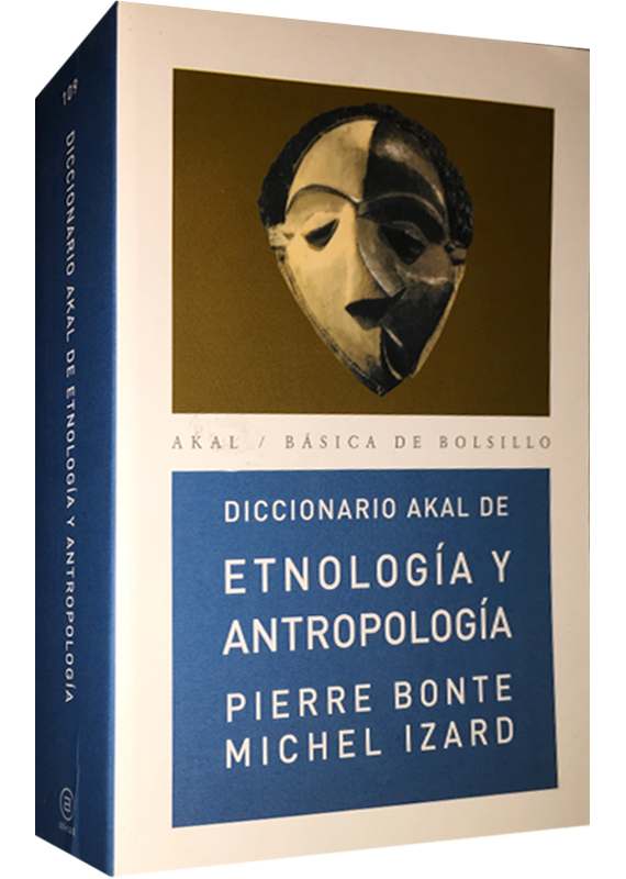 DICCIONARIO AKAL DE ETNOLOGÍA Y ANTROPOLOGÍA