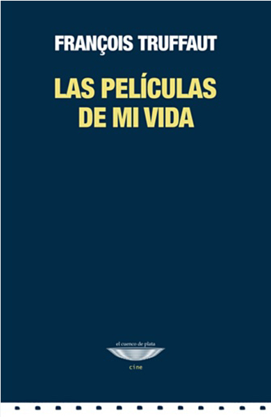 LAS PELÍCULAS DE MI VIDA