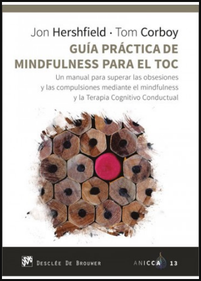 GUÍA PRÁCTICA DE MINDFULNESS PARA EL TOC