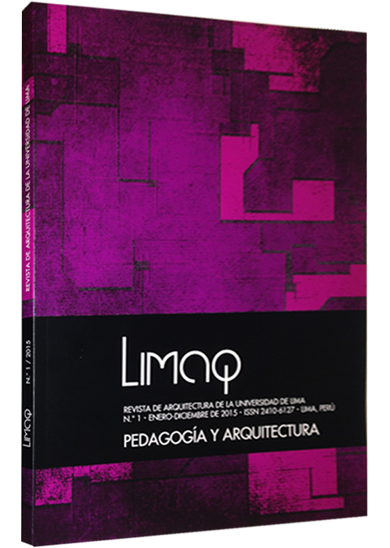 LIMAQ 01: PEDAGOGÍA Y ARQUITECTURA