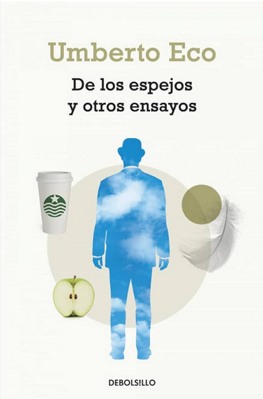 DE LOS ESPEJOS Y OTROS ENSAYOS