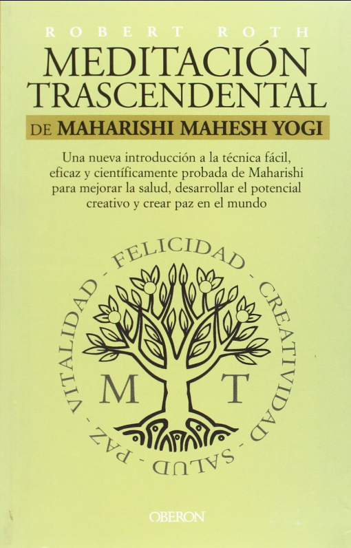 MEDITACIÓN TRASCENDENTAL DE MAHARISHI YOGI
