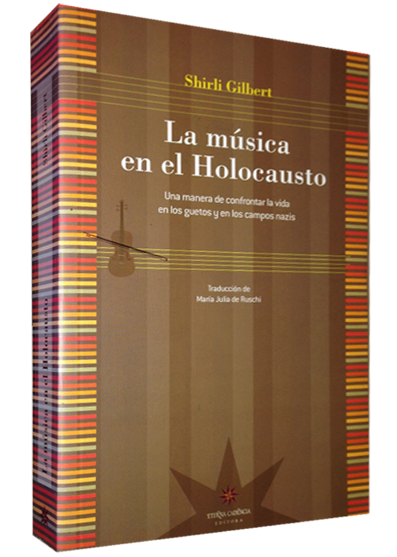 LA MÚSICA EN EL HOLOCAUSTO