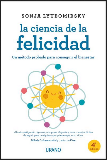 LA CIENCIA DE LA FELICIDAD