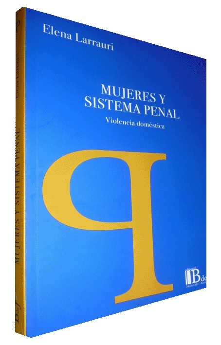 MUJERES Y SISTEMA PENAL