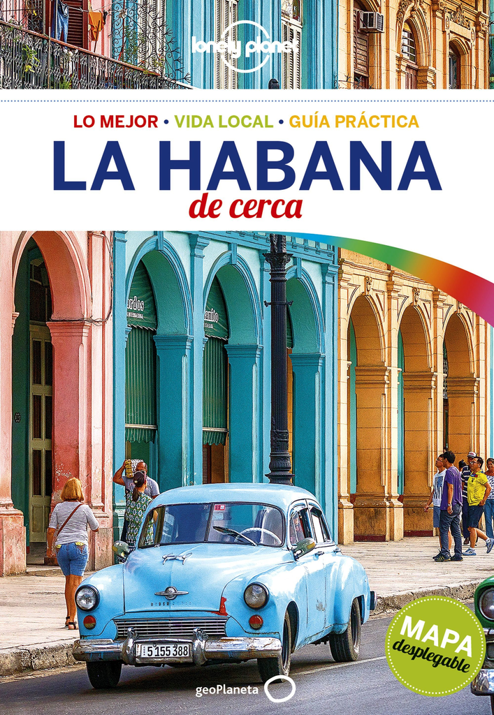 LA HABANA DE CERCA