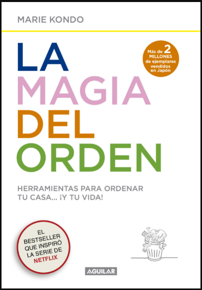 LA MAGIA DEL ORDEN