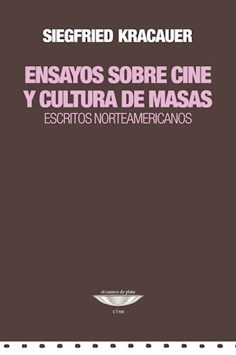 ENSAYOS SOBRE CINE Y CULTURA DE MASAS