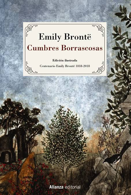 CUMBRES BORRASCOSAS (edición íntegra e ilustrada)